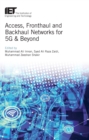 Image for Access, fronthaul and backhaul networks for 5G &amp; beyond