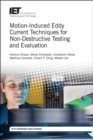 Image for Motion-Induced Eddy Current Techniques for Non-Destructive Testing and Evaluation