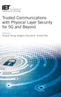 Image for Trusted communications with physical layer security for 5G and beyond