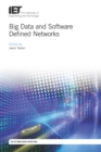 Image for Big Data and Software Defined Networks