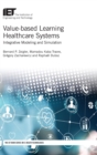 Image for Value-based Learning Healthcare Systems