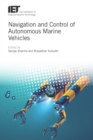 Image for Navigation and control of autonomous marine vehicles