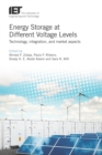 Image for Energy storage at different voltage levels: technology, integration, and market aspects