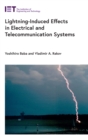 Image for Lightning-Induced Effects in Electrical and Telecommunication Systems