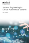 Image for Systems engineering for ethical autonomous systems