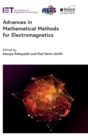 Image for Advances in mathematical methods for electromagnetics