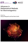 Image for Advances in Mathematical Methods for Electromagnetics