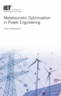 Image for Metaheuristic optimization in power engineering