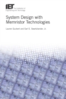 Image for System design with memristor technologies : 38