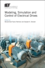 Image for Modeling, simulation and control of electrical drives