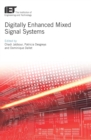 Image for Digitally enhanced mixed signal systems