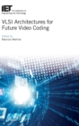 Image for VLSI architectures for future video coding