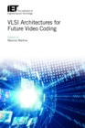 Image for VLSI Architectures for Future Video Coding