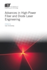 Image for Advances in high-power fiber and diode laser engineering