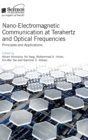 Image for Nano-Electromagnetic Communication at Terahertz and Optical Frequencies