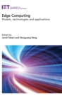 Image for Edge computing  : models, technologies and applications
