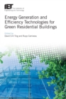 Image for Energy generation and efficiency technologies for green residential buildings