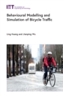 Image for Behavioural modelling and simulation of bicycle traffic