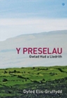 Image for Y Preselau  : gwlad hud a lledrith