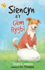 Image for Cyfres Roli Poli: Siencyn a&#39;r Gem Rygbi