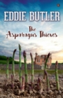 Image for Asparagus Thieves, The