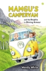 Image for Mamgu&#39;s camper van and the knights in shining armour