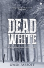 Image for Dead White