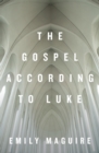 Image for The gospel according to Luke