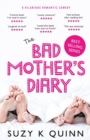 Image for The Bad Mother&#39;s Diary
