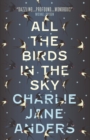 Image for All the birds in the sky