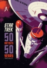 Image for Star Trek: 50 Artists 50 Years