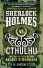 Image for Sherlock Holmes vs. Cthulhu: the adventure of the deadly dimensions