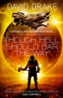Image for Though Hell Should Bar the Way  (The Republic of Cinnabar Navy series #12)