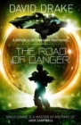 Image for The Road of Danger (The Republic of Cinnabar Navy series #9)