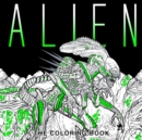 Image for Alien : The Coloring Book