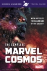 Image for Hidden universe travel guide  : the complete Marvel Cosmos