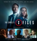 Image for The complete X-files  : behind the series, the myths, and the movies