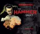 Image for The Hammer Vault: Treasures From the Archive of Hammer Films