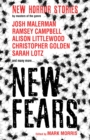 Image for New fears  : new horror stories by masters of the genre