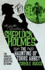 Image for The Further Adventures of Sherlock Holmes - The Haunting of Torre Abbey