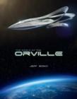 Image for The art and making of the Orville