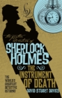 Image for The Further Adventures of Sherlock Holmes - The Instrument of Death