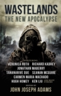 Image for Wastelands: the new apocalypse