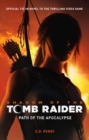 Image for Shadow of the Tomb Raider  : path of the apocalypse
