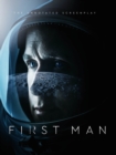 Image for First man  : the annotated screenplay