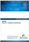Image for ACCA - F7 Financial Reporting (International) (for Exams Up to June 2016) : Study System Text