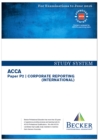 Image for ACCA - P2 Corporate Reporting (International) (for Exams Up to June 2016)