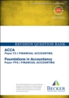 Image for ACCA Approved - F3 Financial Accounting (FIA: FFA) : Revision Question Bank (for All Exams Up to Aug 2017)