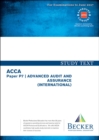 Image for ACCA Approved - P7 Advanced Audit and Assurance : Study Text (for the March and June 2017 Exams)