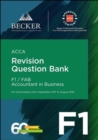 Image for Acca Approved - F1 Accountant In Business (September 2017 To August 2018 Ex : Revision Question Bank